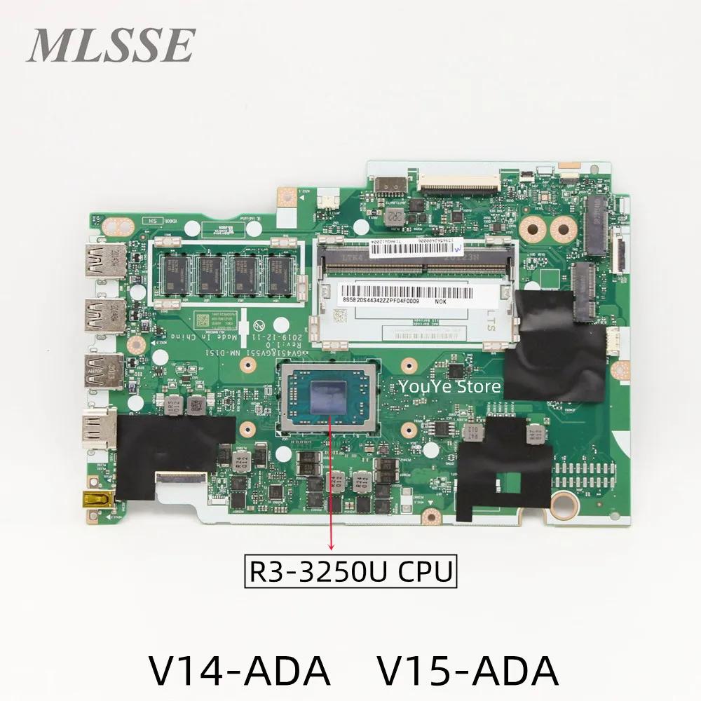  V14-ADA V15-ADA Ʈ  R3-3250U CPU 4GB RAM NM-D151 FRU 5B20S44342 5B20S44341  